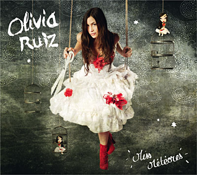 Olivia Ruiz - Miss Meteores