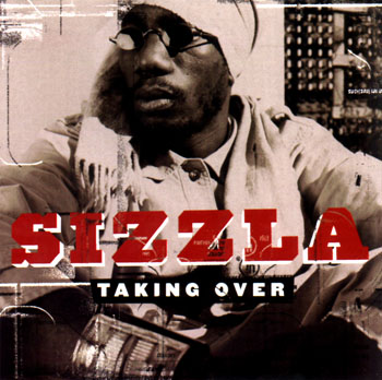 Sizzla - Taking Over