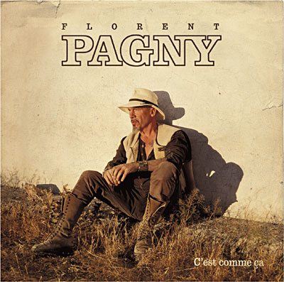 Florent Pagny - C est Comme Ca