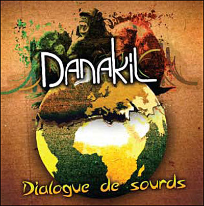 Danakil - Dialogue de Sourds