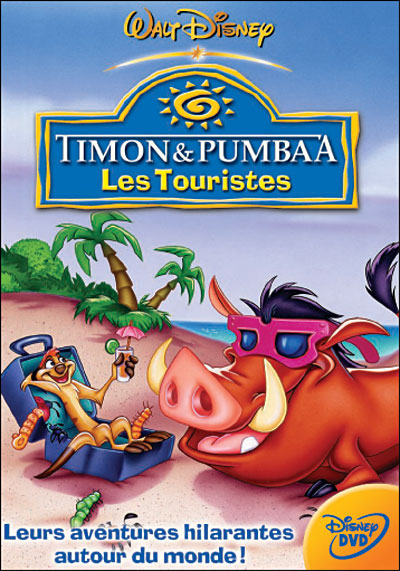 Timon & Pumbaa - Les touristes