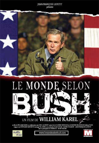 Le monde selon Bush