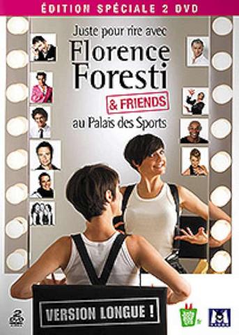 Florence Foresti And Friends